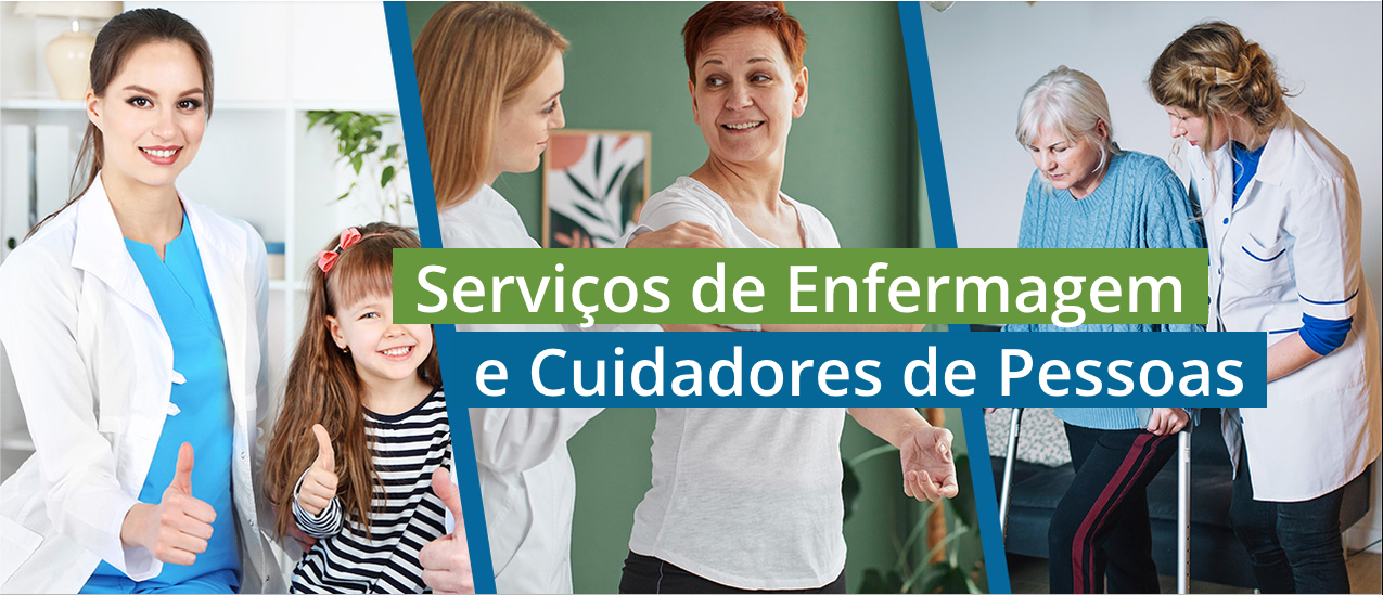 Servi&ccedil;os de Enfermagem e Cudadores de Pessoas
